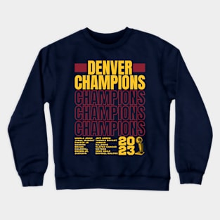 Denver Nuggets Champions 2023 Crewneck Sweatshirt